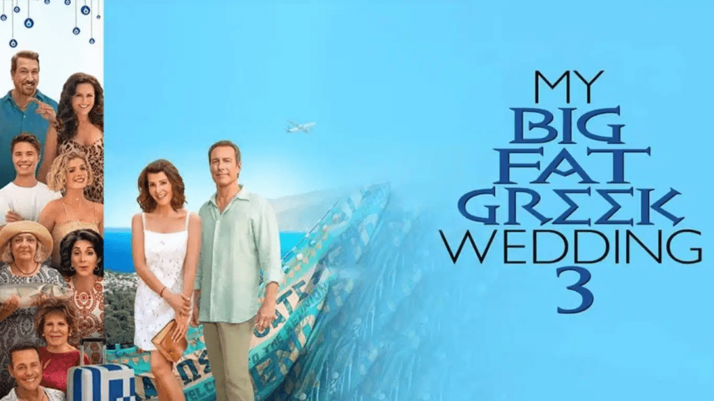 The 10 Must-See Hollywood Movies of September 2023 - My Big Fat Greek Wedding 3 – Sep. 8