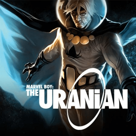 Ranking the Best U-Named Superheroes: From Ultraman to Uranian - Uranian (Marvel Comics)