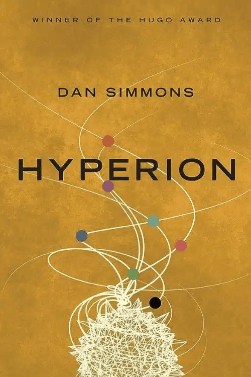 10 Science Fiction Novels That Deserve An Anime Adaptation - “Hyperion” by Dan Simmons