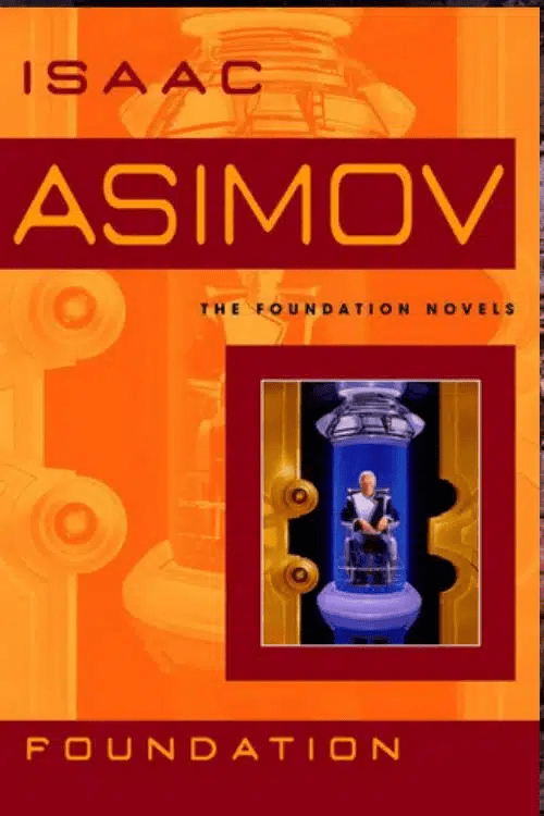 10 Science Fiction Novels That Deserve An Anime Adaptation - “Foundation” by Isaac Asimov
