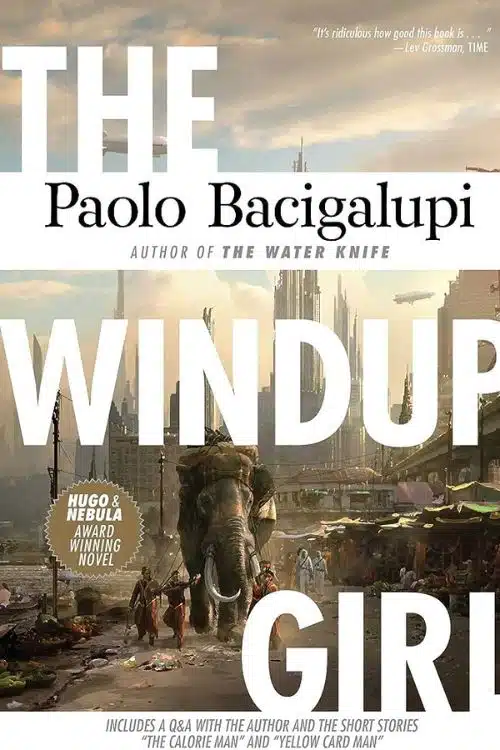 10 Science Fiction Novels That Deserve An Anime Adaptation - “The Windup Girl” by Paolo Bacigalupi