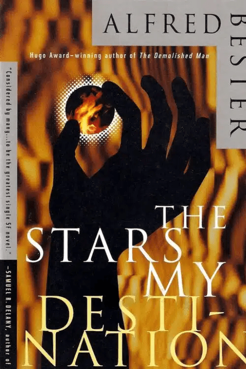 10 Science Fiction Novels That Deserve An Anime Adaptation - “The Stars My Destination” by Alfred Bester
