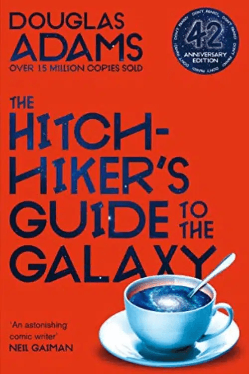 10 Best Space Adventure Books of all time - "The Hitchhiker’s Guide to the Galaxy" by Douglas Adams