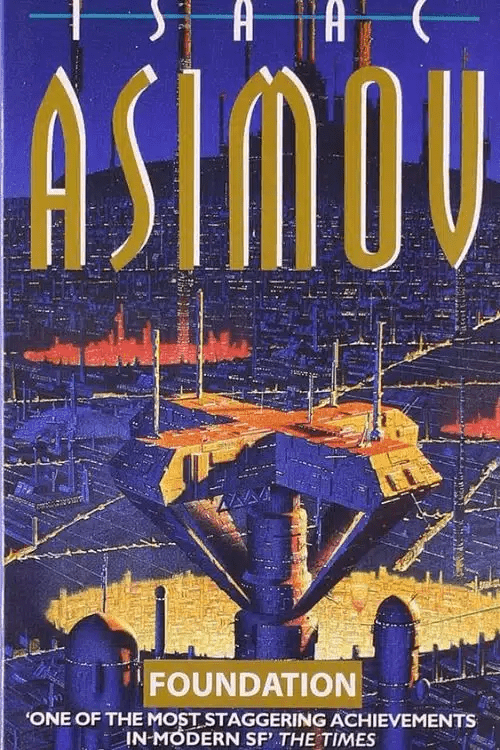 10 Best Space Adventure Books of all time - "Foundation" by Isaac Asimov