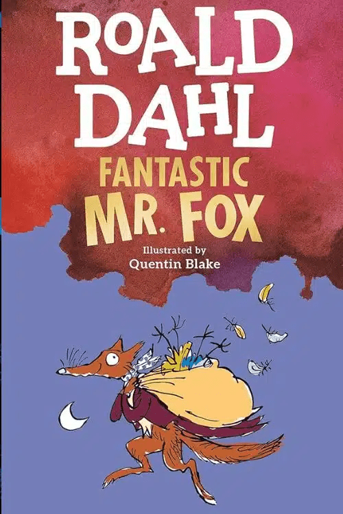 Roald Dahl Books for Kids: 10 Perfect Reads - Fantastic Mr. Fox